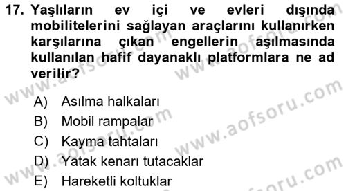 Fiziksel Rehabilitasyon Dersi 2020 - 2021 Yılı Yaz Okulu Sınav Soruları 17. Soru