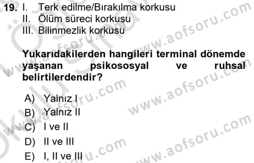 Fiziksel Rehabilitasyon Dersi 2020 - 2021 Yılı Yaz Okulu Sınav Soruları 19. Soru