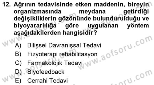 Fiziksel Rehabilitasyon Dersi Ara Sınavı Deneme Sınav Soruları 12. Soru