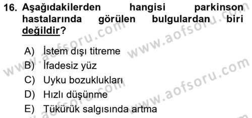 Fiziksel Rehabilitasyon Dersi 2021 - 2022 Yılı (Vize) Ara Sınav Soruları 16. Soru