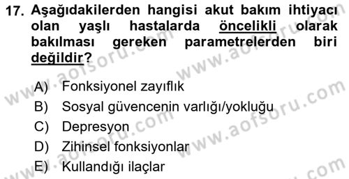 Fiziksel Rehabilitasyon Dersi Ara Sınavı Deneme Sınav Soruları 17. Soru