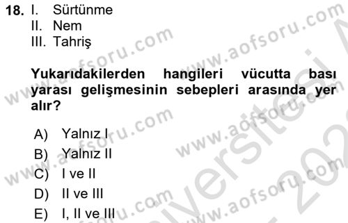 Fiziksel Rehabilitasyon Dersi 2021 - 2022 Yılı (Vize) Ara Sınav Soruları 18. Soru