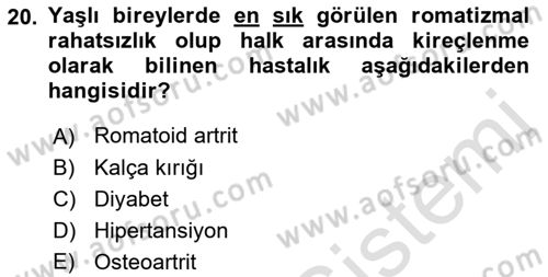 Fiziksel Rehabilitasyon Dersi Ara Sınavı Deneme Sınav Soruları 20. Soru