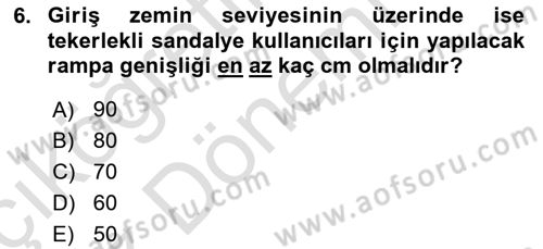 Fiziksel Rehabilitasyon Dersi Ara Sınavı Deneme Sınav Soruları 6. Soru