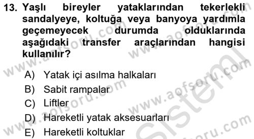 Fiziksel Rehabilitasyon Dersi 2021 - 2022 Yılı (Final) Dönem Sonu Sınav Soruları 13. Soru