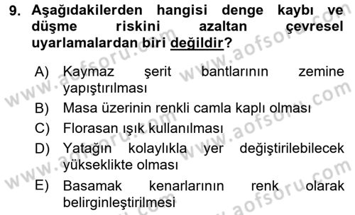 Fiziksel Rehabilitasyon Dersi 2021 - 2022 Yılı (Final) Dönem Sonu Sınav Soruları 9. Soru