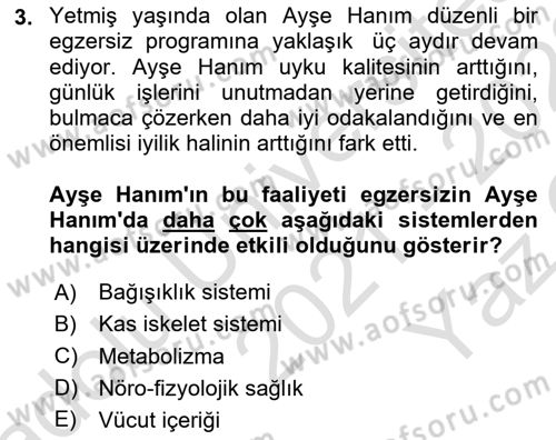 Fiziksel Rehabilitasyon Dersi 2021 - 2022 Yılı Yaz Okulu Sınav Soruları 3. Soru
