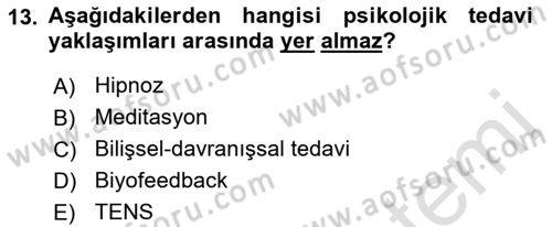 Fiziksel Rehabilitasyon Dersi 2022 - 2023 Yılı (Vize) Ara Sınav Soruları 13. Soru