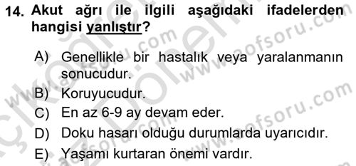 Fiziksel Rehabilitasyon Dersi 2022 - 2023 Yılı (Vize) Ara Sınav Soruları 14. Soru