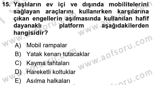 Fiziksel Rehabilitasyon Dersi 2022 - 2023 Yılı (Final) Dönem Sonu Sınavı 15. Soru