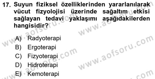 Fiziksel Rehabilitasyon Dersi 2022 - 2023 Yılı (Final) Dönem Sonu Sınav Soruları 17. Soru