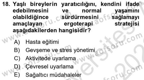 Fiziksel Rehabilitasyon Dersi 2022 - 2023 Yılı (Final) Dönem Sonu Sınav Soruları 18. Soru