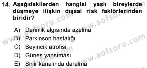 Fiziksel Rehabilitasyon Dersi 2022 - 2023 Yılı Yaz Okulu Sınav Soruları 14. Soru