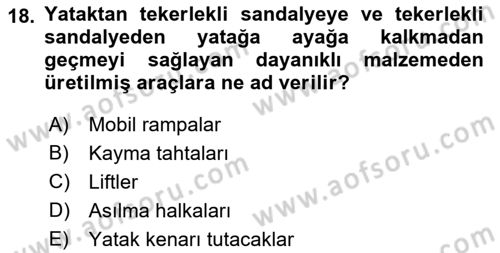 Fiziksel Rehabilitasyon Dersi 2022 - 2023 Yılı Yaz Okulu Sınav Soruları 18. Soru