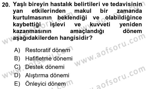 Fiziksel Rehabilitasyon Dersi 2022 - 2023 Yılı Yaz Okulu Sınav Soruları 20. Soru