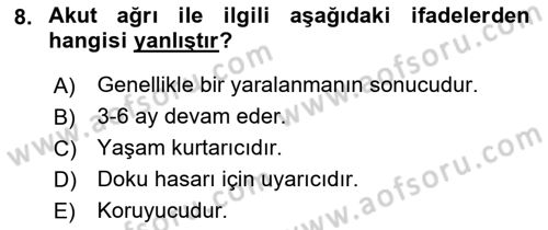 Fiziksel Rehabilitasyon Dersi 2022 - 2023 Yılı Yaz Okulu Sınav Soruları 8. Soru