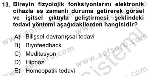 Fiziksel Rehabilitasyon Dersi 2023 - 2024 Yılı (Vize) Ara Sınav Soruları 13. Soru