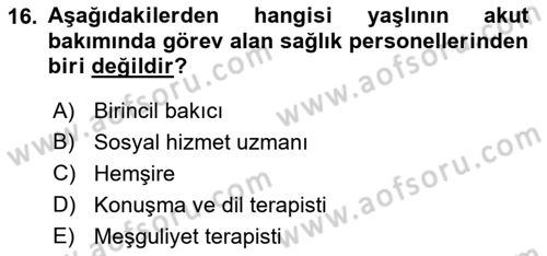 Fiziksel Rehabilitasyon Dersi Ara Sınavı Deneme Sınav Soruları 16. Soru