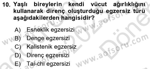 Fiziksel Rehabilitasyon Dersi 2023 - 2024 Yılı (Final) Dönem Sonu Sınavı 10. Soru