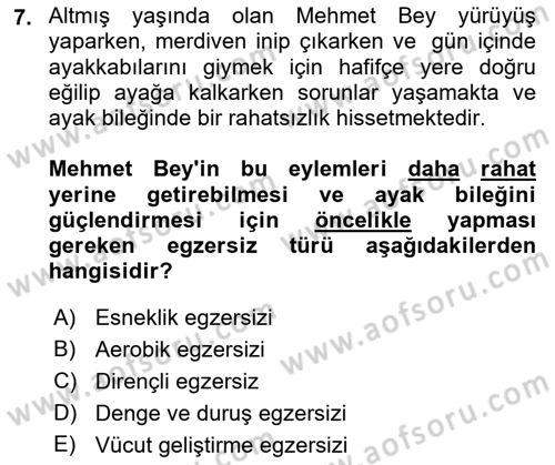 Fiziksel Rehabilitasyon Dersi 2023 - 2024 Yılı (Final) Dönem Sonu Sınav Soruları 7. Soru