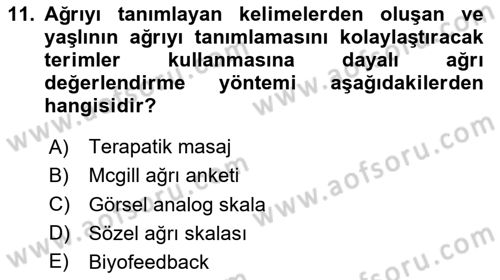 Fiziksel Rehabilitasyon Dersi Ara Sınavı Deneme Sınav Soruları 11. Soru