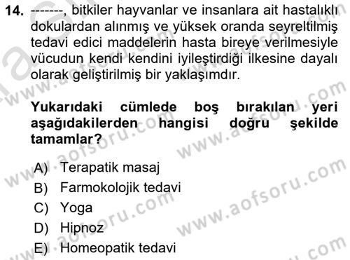 Fiziksel Rehabilitasyon Dersi 2024 - 2025 Yılı (Vize) Ara Sınav Soruları 14. Soru