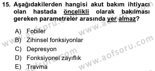 Fiziksel Rehabilitasyon Dersi 2024 - 2025 Yılı (Vize) Ara Sınav Soruları 15. Soru
