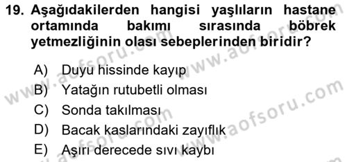 Fiziksel Rehabilitasyon Dersi Ara Sınavı Deneme Sınav Soruları 19. Soru