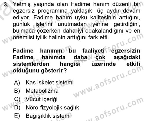 Fiziksel Rehabilitasyon Dersi 2024 - 2025 Yılı (Vize) Ara Sınav Soruları 3. Soru