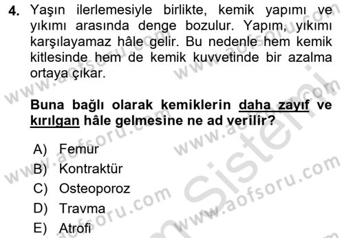 Fiziksel Rehabilitasyon Dersi Ara Sınavı Deneme Sınav Soruları 4. Soru