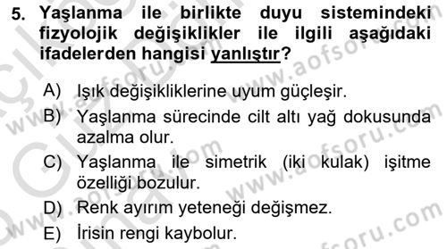 Fiziksel Rehabilitasyon Dersi 2024 - 2025 Yılı (Vize) Ara Sınav Soruları 5. Soru