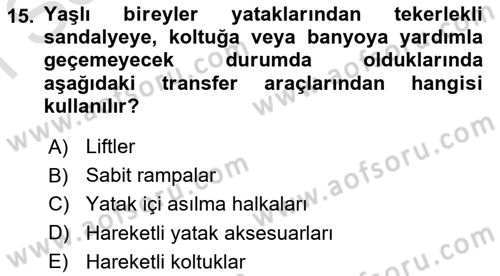 Fiziksel Rehabilitasyon Dersi 2024 - 2025 Yılı (Final) Dönem Sonu Sınav Soruları 15. Soru