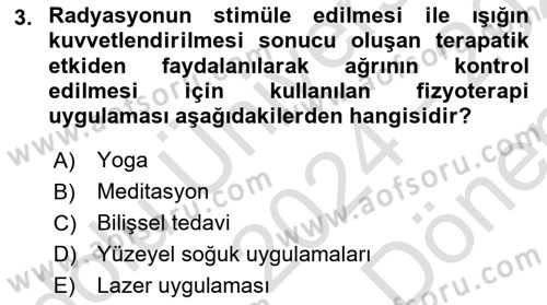 Fiziksel Rehabilitasyon Dersi 2024 - 2025 Yılı (Final) Dönem Sonu Sınav Soruları 3. Soru
