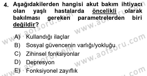 Fiziksel Rehabilitasyon Dersi 2024 - 2025 Yılı (Final) Dönem Sonu Sınav Soruları 4. Soru