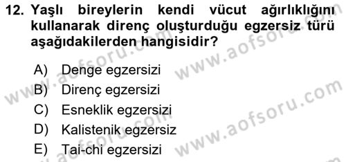 Fiziksel Rehabilitasyon Dersi 2024 - 2025 Yılı Yaz Okulu Sınav Soruları 12. Soru