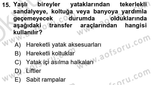 Fiziksel Rehabilitasyon Dersi 2024 - 2025 Yılı Yaz Okulu Sınav Soruları 15. Soru