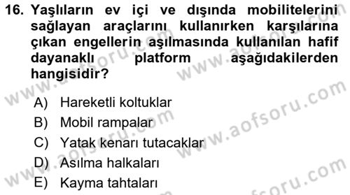 Fiziksel Rehabilitasyon Dersi 2024 - 2025 Yılı Yaz Okulu Sınav Soruları 16. Soru