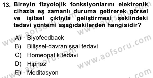 Fiziksel Rehabilitasyon Dersi 2025 - 2026 Yılı (Vize) Ara Sınav Soruları 13. Soru