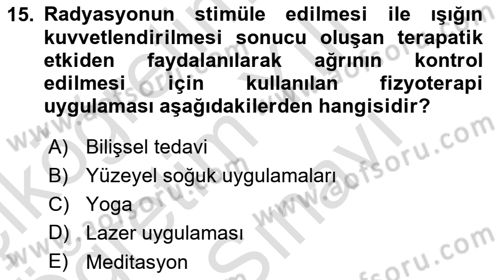 Fiziksel Rehabilitasyon Dersi 2025 - 2026 Yılı (Vize) Ara Sınav Soruları 15. Soru