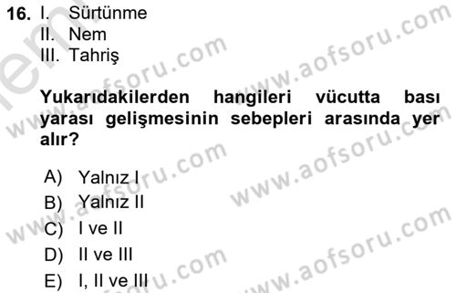 Fiziksel Rehabilitasyon Dersi 2025 - 2026 Yılı (Vize) Ara Sınav Soruları 16. Soru