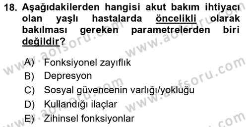 Fiziksel Rehabilitasyon Dersi 2025 - 2026 Yılı (Vize) Ara Sınav Soruları 18. Soru