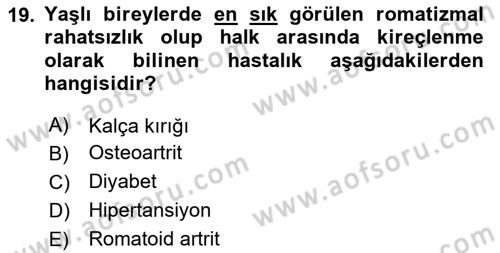 Fiziksel Rehabilitasyon Dersi 2025 - 2026 Yılı (Vize) Ara Sınav Soruları 19. Soru