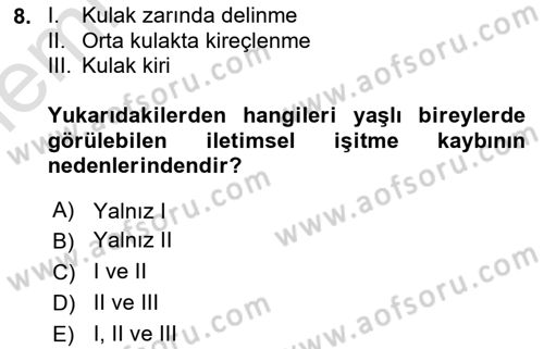 Fiziksel Rehabilitasyon Dersi 2025 - 2026 Yılı (Vize) Ara Sınav Soruları 8. Soru