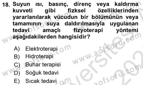 Fiziksel Rehabilitasyon Dersi 2025 - 2026 Yılı (Final) Dönem Sonu Sınav Soruları 18. Soru