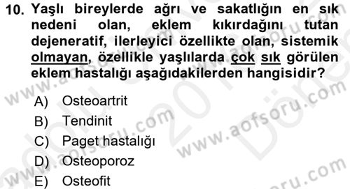 Temel Gerontoloji Dersi 2016 - 2017 Yılı (Final) Dönem Sonu Sınav Soruları 10. Soru