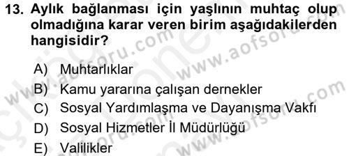 Temel Gerontoloji Dersi 2016 - 2017 Yılı (Final) Dönem Sonu Sınav Soruları 13. Soru