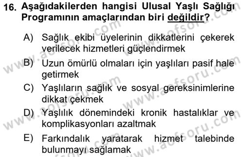 Temel Gerontoloji Dersi 2017 - 2018 Yılı 3 Ders Sınav Soruları 16. Soru