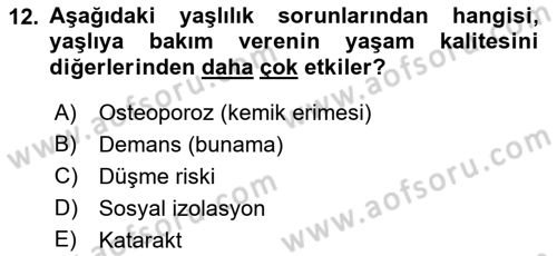 Temel Gerontoloji Dersi 2018 - 2019 Yılı 3 Ders Sınavı 12. Soru