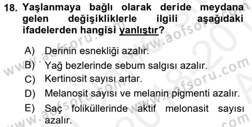 Temel Gerontoloji Dersi 2018 - 2019 Yılı (Vize) Ara Sınav Soruları 18. Soru