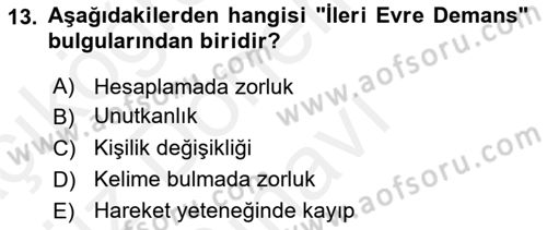 Temel Gerontoloji Dersi 2018 - 2019 Yılı (Final) Dönem Sonu Sınav Soruları 13. Soru